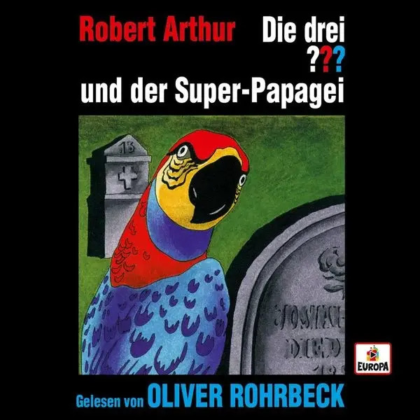oliver-rohrbeck-liest-die-drei-fragezeichen-und-der-super-papagei-oliver-rohrbeck.webp