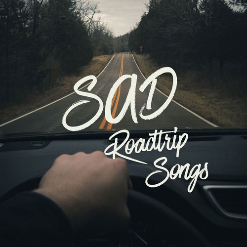 766878420_va-sad-roadtrip-songs.jpg