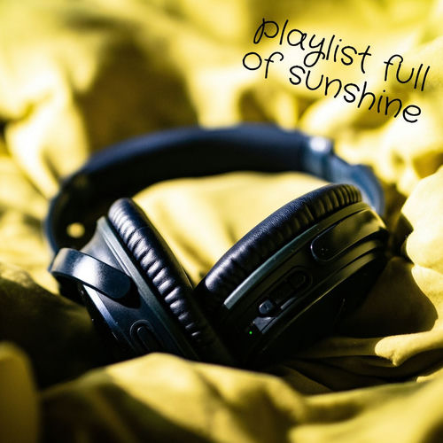792993292_va-playlist-full-of-sunshine-feel-good-songs.jpg