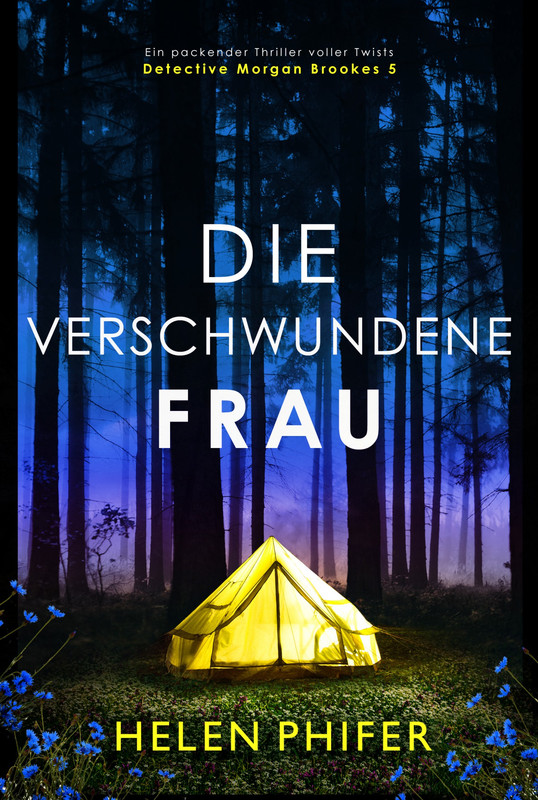 Detective-Morgan-Brookes-05-Die-verschwundene-Frau-Helen-Phifer.jpg