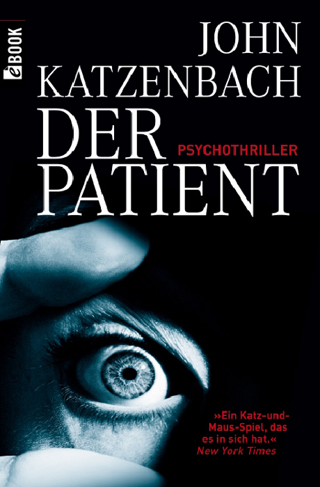 John-Katzenbach-Dr-Frederick-Starks-01-Der-Patient.jpg