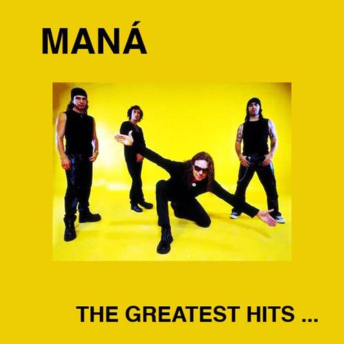 Mana - The Greatest Hits (2004)
