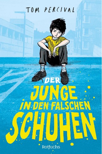 Tom-Parcival-Der-Junge-in-den-falschen-Schuhen.jpg