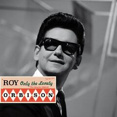 Roy Orbison – Saga All Stars: Only the Lonely (The Singles 1960-1962) (2024)