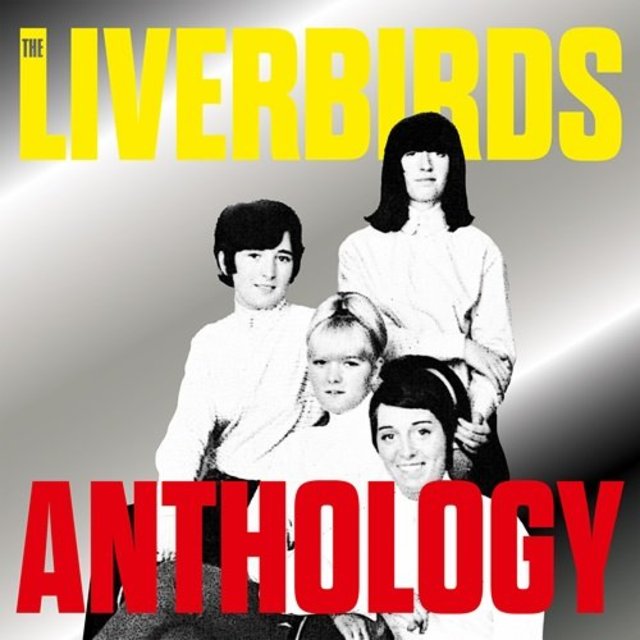 The Liverbirds – Anthology (2024)