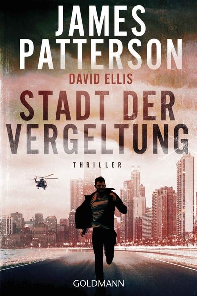 James-Patterson-David-Ellis-Billy-Harney-02-Stadt-der-Vergeltung.jpg