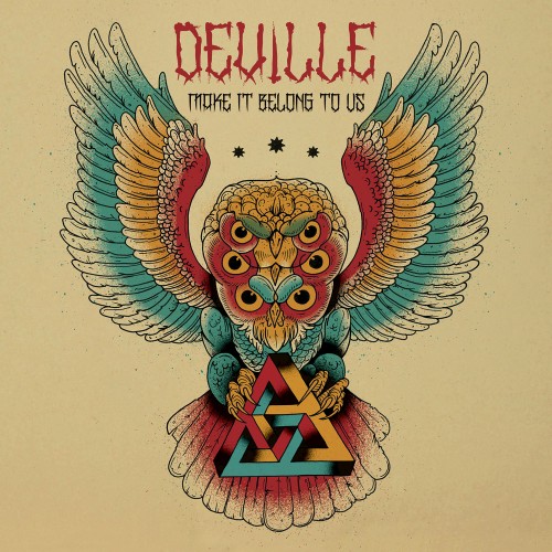 Deville - Make It Belong to Us  (2015)