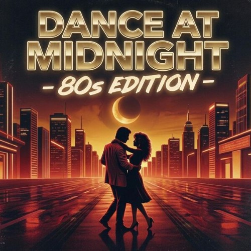 769265404_va-dance-at-midnight-80s-edition.jpg