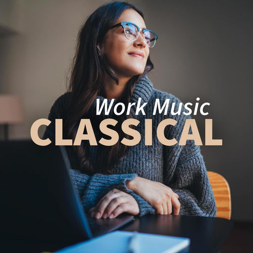 792986981_va-work-music-classical.jpg