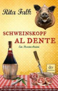 Rita-Falk-Franz-Eberhofer-03-Schweinskopf-al-dente.jpg