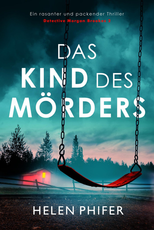 Detective-Morgan-Brookes-02-Das-Kind-des-M-rders-Helen-Phifer.jpg
