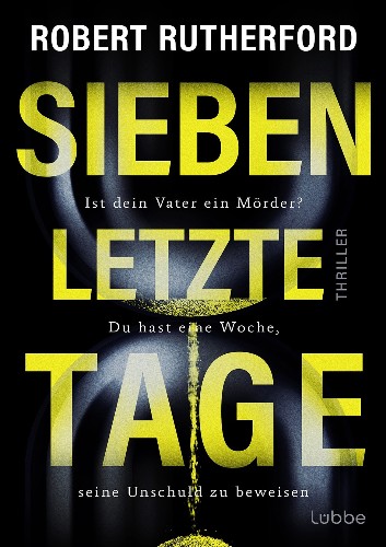 Robert-Rutherford-Sieben-letzte-Tage.jpg