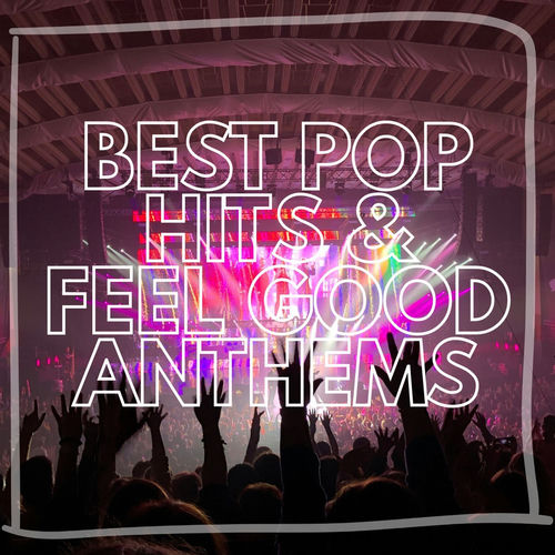 791497597_va-best-pop-hits-feel-good-anthems.jpg