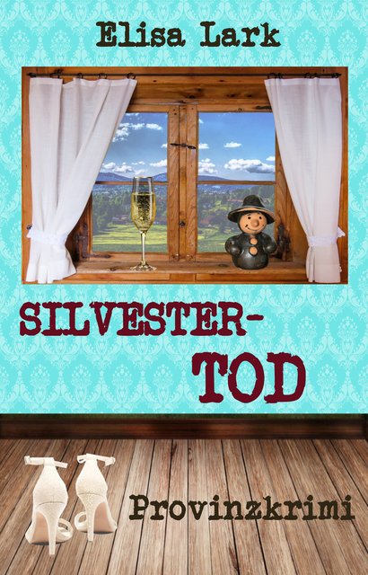 Elisa-Lark-Huber-Franzi-33-Silvestertod.jpg