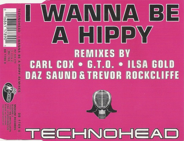 00-Technohead-I-Wanna-Be-A-Hippy-Remixes-Cover-Front.jpg