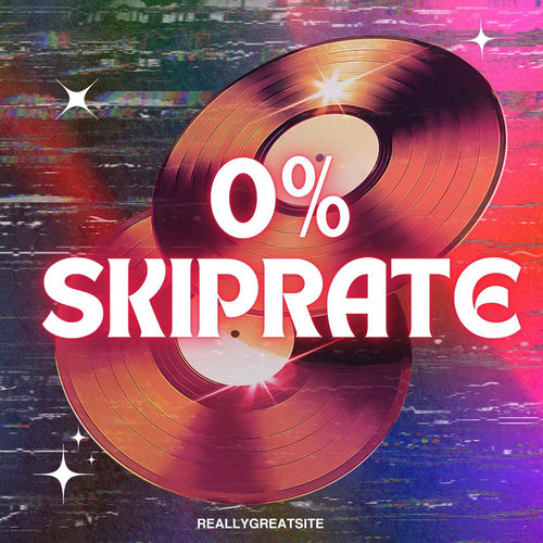 770573563_va-0-skip-rate.jpg