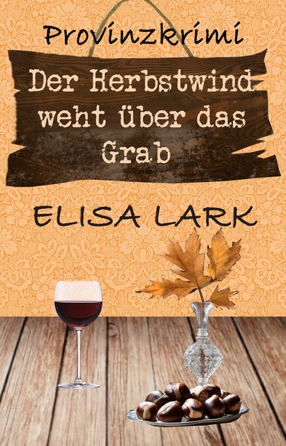 Elisa-Lark-Karl-Ramsauer-21-Der-Herbstwind-weht-ber-das-Grab.jpg