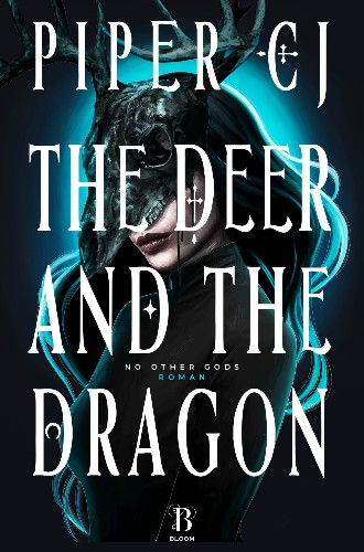 Piper-CJ-No-Other-Gods-01-The-Deer-and-the-Dragon.jpg