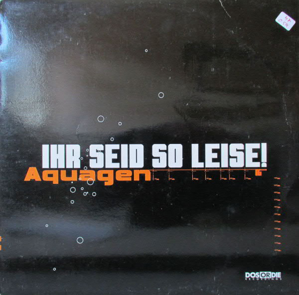 00-Aquagen-Ihr-Seid-So-Leise-Vinyl-Cover.jpg