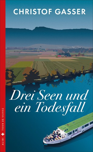 Christof-Gasser-Drei-Seen-und-ein-Todesfall.jpg