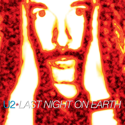 U2 – Last Night On Earth - Remastered (2024) Flac