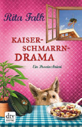 Rita-Falk-Franz-Eberhofer-09-Kaiserschmarrn-Drama.jpg