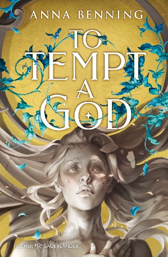 Anna-Benning-G-tterlicht-Saga-01-To-Tempt-a-God.jpg