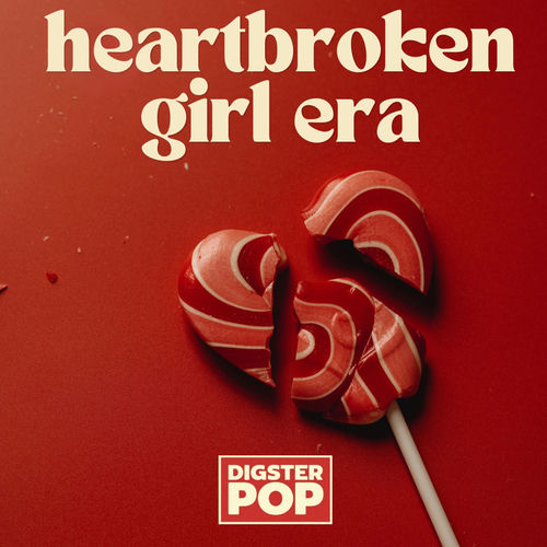 779521563_va-heartbroken-girl-era-by-digster-pop.jpg