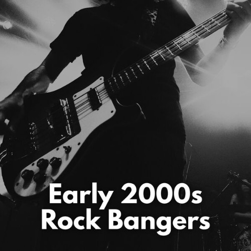 767474106_va-early-2000s-rock-bangers.jpg