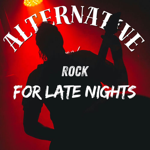 758143761_va-alternative-rock-for-late-nights.jpg