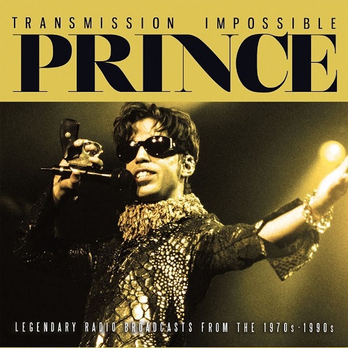 Prince - Transmission Impossible - Live (2017)