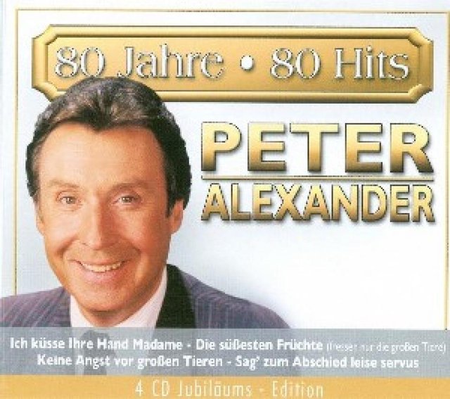 Peter Alexander - 80 Jahre - 80 Hits (2006)
