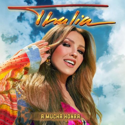 Thalía – A Mucha Honra (2024)