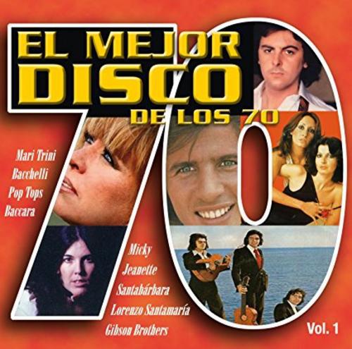 El Mejor Disco De Los 70, Vol. 1 (2016)