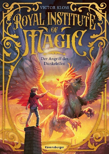 Victor-Kloss-Royal-Institute-of-Magic-03-Der-Angriff-der-Dunkelelfen.jpg