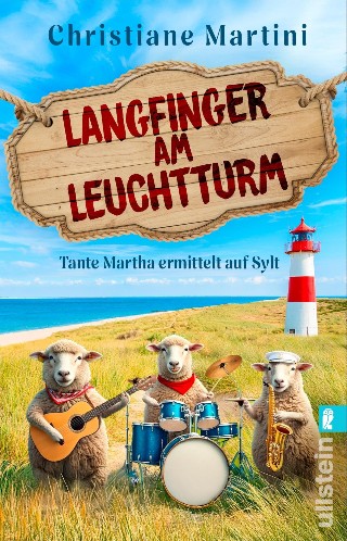 Christiane-Martini-Tante-Martha-ermittelt-auf-Sylt-01-Langfinger-am-Leuchtturm.jpg
