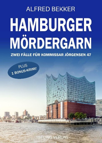 Alfred-Bekker-Hamburger-M-rdergarn-Zwei-F-lle-f-r-Kommissar-J-rgensen-47.jpg